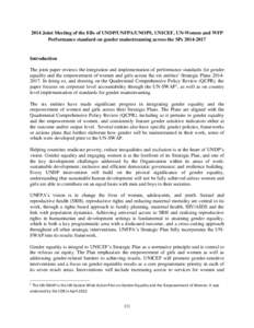 2014 Joint Meeting of the EBs of UNDP/UNFPA/UNOPS, UNICEF, UN-Women and WFP Performance standard on gender mainstreaming across the SPs[removed]Introduction The joint paper reviews the integration and implementation of