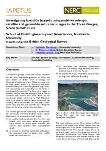 IAPETUS doctoral training partnership Investigating landslide hazards using multi-wavelength satellite and ground-based radar images in the Three Gorges, China (Ref IAP_15_45)