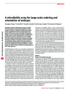 Articles  A microfluidic array for large-scale ordering and orientation of embryos  © 2011 Nature America, Inc. All rights reserved.