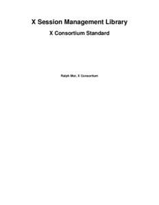 X Session Management Library - X Consortium Standard
