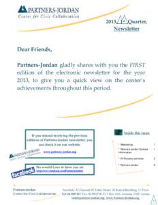 2013, 1st Quarter, Newsletter Dear Friends, Partners-Jordan gladly shares with you the FIRST edition of the electronic newsletter for the year
