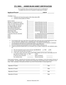 (TC-100H)  UNDER $5,000 ASSET CERTIFICATION For households whose combined net assets are less than $5,[removed]Complete only one form per household; include assets of children