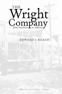 The Wright Company: From Invention to Industry