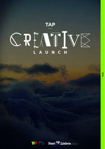 TAP CREATIVE LAUNCH  FREQUENTLY ASKED QUESTIONS Introductory note: Reading the 