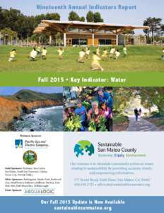 Nineteenth Annual Indicators Report  Fall 2015 • Key Indicator: Water Platinum Sponsors