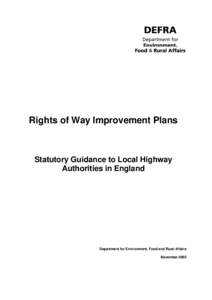 Rights of Way Improvement Plans  Statutory Guidance to Local Highway Authorities in England  Department for Environment, Food and Rural Affairs