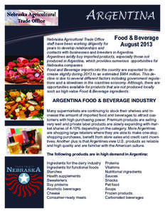 Informa-  ARGENTINA Food & Beverage Nebraska Agricultural Trade Office