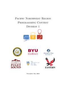 Pacific Northwest Region Programming Contest Division 1 November 5th, 2016