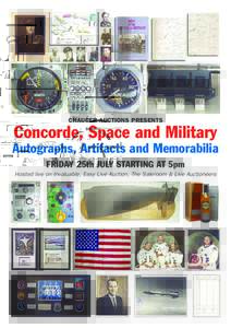 CHAUCER AUCTIONS PRESENTS  Concorde, Space and Military Autographs, Artifacts and Memorabilia FRIDAY 25th JULY STARTING AT 5pm