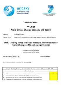 Project noACCESS Arctic Climate Change, Economy and Society Instrument: