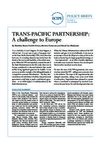 POLICY BRIEFS No[removed]ISSN[removed]TRANS-PACIFIC PARTNERSHIP: A challenge to Europe