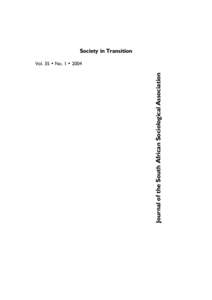 Journal of the South African Sociological Association  Society in Transition Vol. 35 • No. 1 • 2004