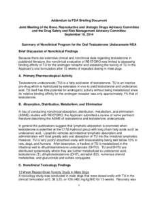 Addendum to FDA Briefing Document Joint Meeting of the Bone, Reproductive and Urologic Drugs Advisory Committee and the Drug Safety and Risk Management Advisory Committee September 18, 2014 Summary of Nonclinical Program