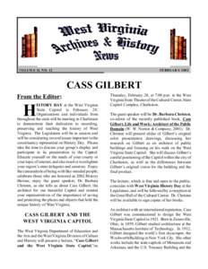 VOLUM E II, NO. 12  FEBRUAR Y 2002 CASS GILBERT From the Editor: