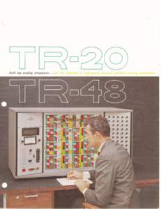 TR-20/ TR-48 desk top analog computers... for the ultimate in high speed, low cost problem solving capabilities ,1964