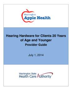 Hearing Aids and Services [Billing Instructions]