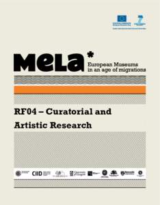 RF04 – Curatorial and Artistic Research dpa-indaco  MeLa* Project