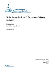 Body Armor for Law Enforcement Officers: In Brief