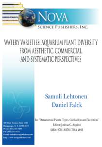 NOVA  Science Publishers, Inc. WATERY VARIETIES: AQUARIUM PLANT DIVERSITY FROM AESTHETIC, COMMERCIAL,
