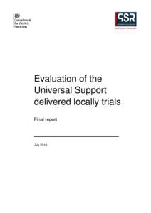 Evaluation of the Universal Support delivered locally trials
