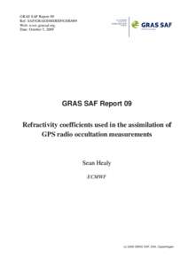 GRAS SAF Report 09 Ref: SAF/GRAS/DMI/REP/GSR/009 Web: www.grassaf.org Date: October 5, 2009  GRAS SAF Report 09