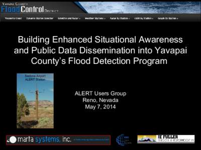 Building Enhanced Situational Awareness and Public Data Dissemination into Yavapai County’s Flood Detection Program Sedona Airport ALERT Station