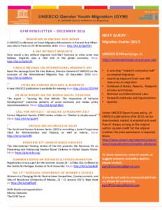 GYM NEWSLETTER – DECEMBERNEXT QUERY : MIGRATION IN ANCIENT ASIA MINO R A UNESCO conference on Great Migratory Movements in Ancient Asia Minor was held in Paris onNovemberMore: http://bit.ly/2gaFE47