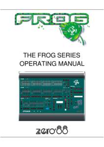 THE FROG SERIES OPERATING MANUAL THE FROG SERIES OPERATING MANUAL If a portable or temporary three phase