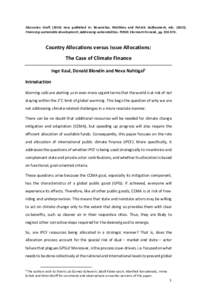 Discussion Draftnow published in: Boussichas, Matthieu and Patrick Guillaumont, edsFinancing sustainable development; Addressing vulnerabilities. FERDI: Clermont-Ferrand, ppCountry Allocation
