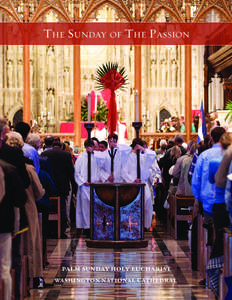The Sunday of The Passion  palm sunday holy eucharist washington national cathedral  The Sunday of the Passion: Palm Sunday