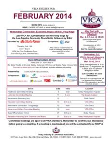 VICA EVENTS FOR  FEBRUARY 2014 MORE INFO: www.vica.com RSVP: Call[removed]or email [removed]