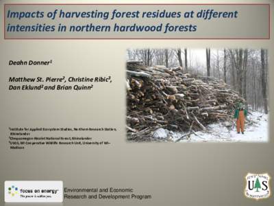Impacts of harvesting forest residues at different intensities in northern hardwood forests