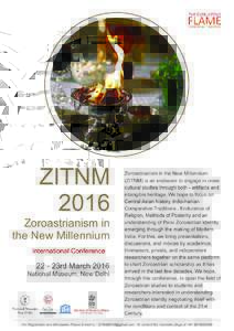 ZITNM 2016 Zoroastrianism in the New Millennium International Conference