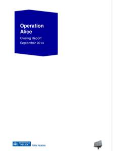 Operation Alice Closing Report September