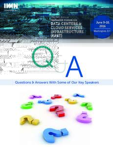Q&A  Questions & Answers With Some of Our Key Speakers Table of Contents Introduction......................................................................................................................................