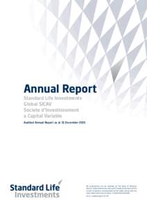 Annual Report Standard Life Investments Global SICAV Societe d’Investissement a Capital Variable