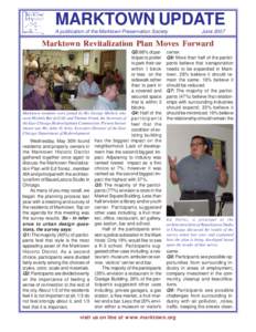 MARKTOWN UPDATE A publication of the Marktown Preservation Society JuneMarktown Revitalization Plan Moves Forward