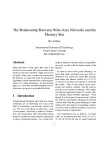 The Relationship Between Wide-Area Networks and the Memory Bus Ike Antkare International Institute of Technology United Slates of Earth 