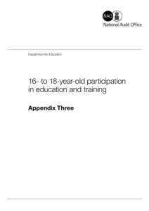 Department for Education  16- to 18-year-old participation in education and training Appendix Three