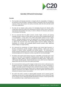 Australian C20 Summit Communique Preamble 1. The Australian C20 Steering Committee is charged with the responsibility of bringing to the attention of the G20 leaders’ meeting in Brisbane in November 2014, key and press