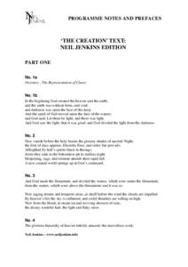 PROGRAMME NOTES AND PREFACES  ‘THE CREATION’ TEXT: NEIL JENKINS EDITION PART ONE No. 1a