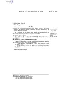 PUBLIC LAW 108–39—JUNE 30, [removed]STAT. 835 Public Law 108–39 108th Congress