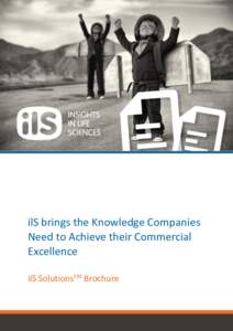 ilS brings the Knowledge Companies Need to Achieve their Commercial Excellence ilS SolutionsSM Brochure  ilS brings the knowledge companies need