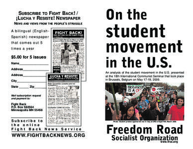 SUBSCRIBE TO FIGHT BACK! / ¡LUCHA Y RESISTE! NEWSPAPER NEWS AND VIEWS FROM THE PEOPLE’S STRUGGLE