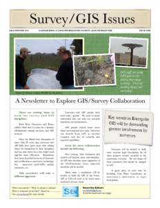 Survey/GIS Issues FALL/WINTER 2015 A GEOGRAPHIC & LAND INFORMATION SOCIETY (GLIS) NEWSLETTER	  ISSUE ONE