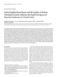 7258 • The Journal of Neuroscience, May 23, 2012 • 32(21):7258 –7266  Behavioral/Systems/Cognitive Initial Neighborhood Biases and the Quality of Motion Stimulation Jointly Influence the Rapid Emergence of