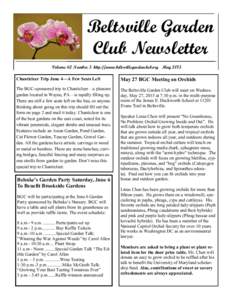 Beltsville Garden Club Newsletter Volume 62 Number 5 http://www.beltsvillegardenclub.org May 2015 Chanticleer Trip June 4—A Few Seats Left  May 27 BGC Meeting on Orchids