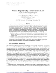 ESAIM: Proceedings, Vol. 1, 1996, pp. 481{501 http://www.emath.fr/proc/Vol.1/ Vortex Expulsion by a Zonal Coastal Jet on a Transverse Canyon Laurent M. Cherubin and Xavier J. Carton