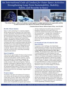An International Code of Conduct for Outer Space Activities: Strengthening Long-Term Sustainability, Stability, Safety, and Security in Space All photos courtesy of NASA