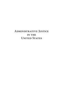 Administrative Justice in the United States strauss final.indb 1